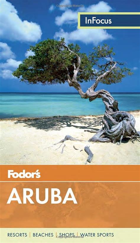 fodors in focus aruba 2nd edition travel guide PDF